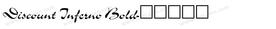 Discount Inferno Bold字体转换